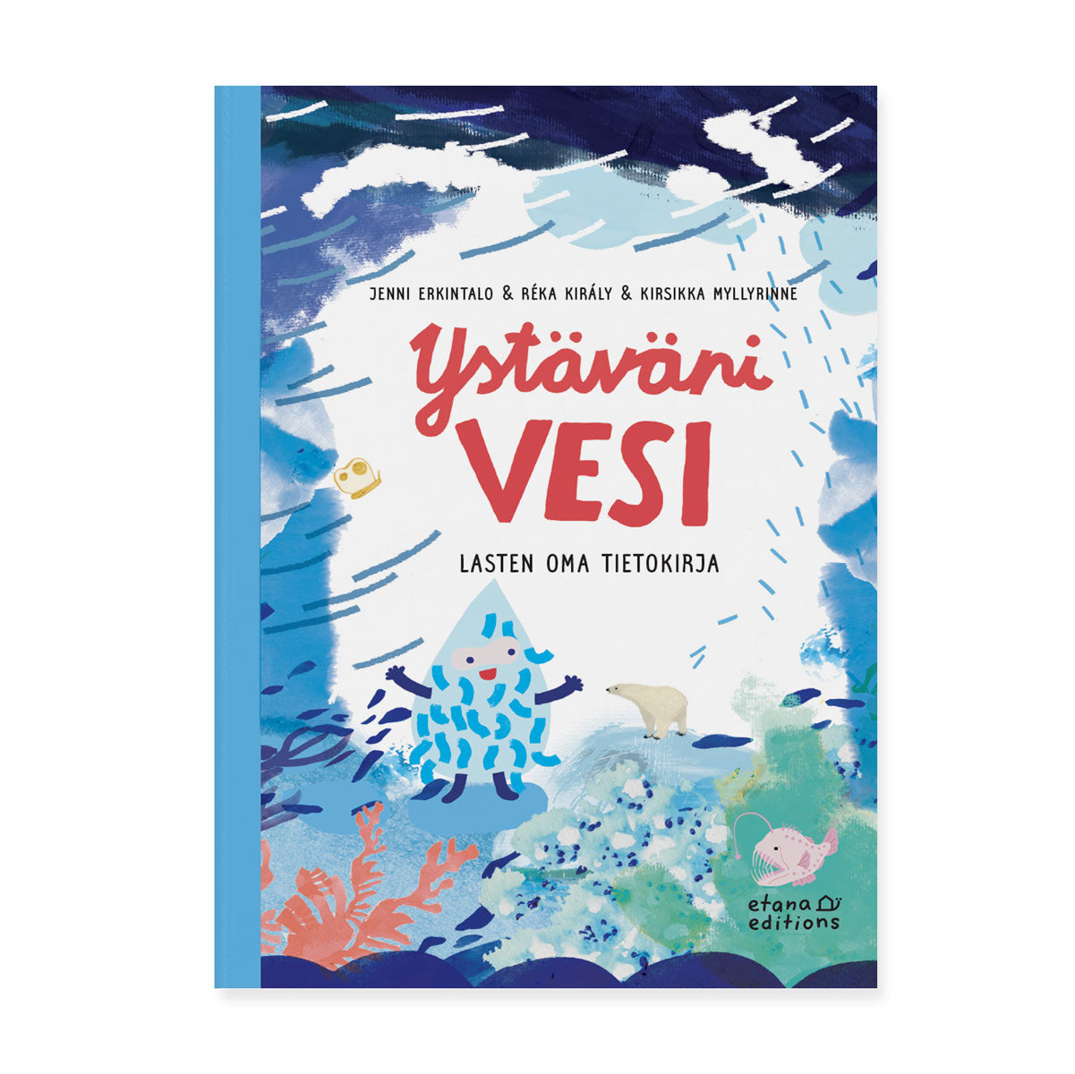 Ystäväni vesi — Lasten oma tietokirja