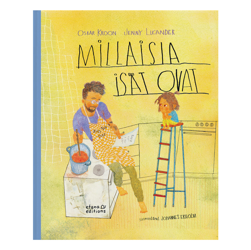 Millaisia isät ovat