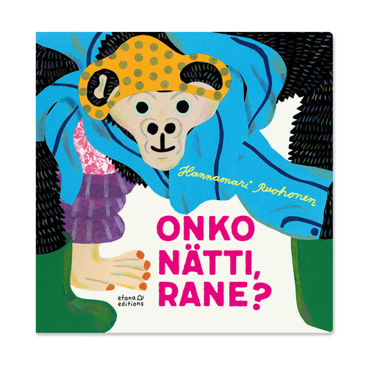 Onko nätti, Rane?